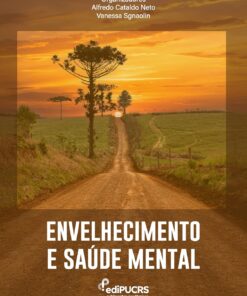 Envelhecimento e saúde mental (Portuguese Edition) (EPUB)