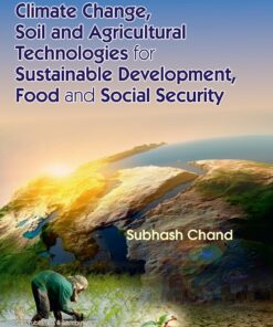Climate Change, Soil and Agricultural Technologies for Sustainable Development, Food and Social Security (EPUB)