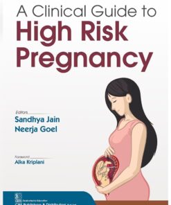 A Clinical Guide to High Risk Pregnancy (PDF)