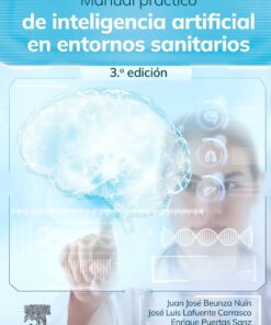 Manual práctico de inteligencia artificial en entornos sanitarios, 3rd Edition (PDF)