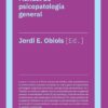Manual de psicopatología general (Manuales y obras de referencia) (Spanish Edition) (EPUB)