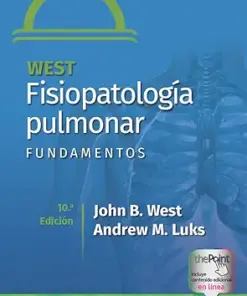 West. Fisiopatología pulmonar. Fundamentos (Spanish Edition), 10th Edition (PDF)