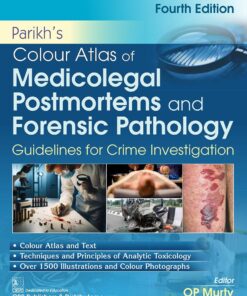Colour Atlas of Medicolegal Postmortems and Forensic Pathology, 4th Edition (PDF)