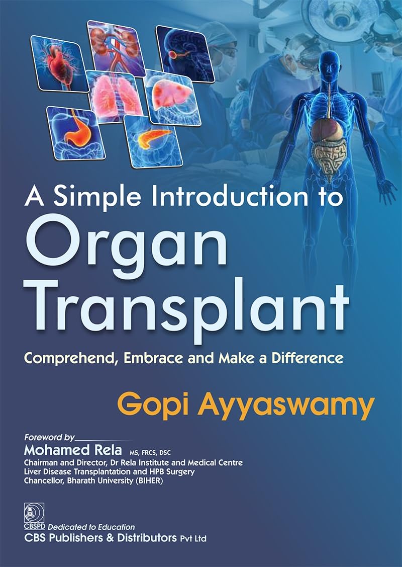 A Simple Introduction to Organ Transplant (PDF) A Simple Introduction to Organ Transplant (PDF)