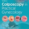 Colposcopy in Practical Gynecology, 3rd Edition (PDF)