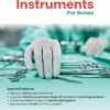 A Practical Guide to Obstetrical & Gynecological Instruments for Nurses (PDF)