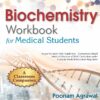 Biochemistry Workbook for Medical Students: A Classroom Companion (PDF)