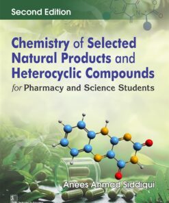 Chemistry of Selected Natural Products and Heterocyclic Compounds, 2nd Edition (PDF)