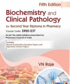 Biochemistry and Clinical Pathology for Second Year Diploma in Pharmacy, 5th Edition (PDF)