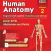 BD Chaurasia’s Human Anatomy: Regional & Applied (Dissection & Clinical) Vol. 2: Lower Limb, Abdomen & Pelvis, 8e (PDF)