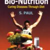 A Textbook of Bio-Nutrition Curing Diseases Through Diet (PDF)