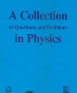 A Collection of Question and Problems in Physics (PDF)