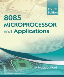 8085 Microprocessor and Applications, 4e (PDF)