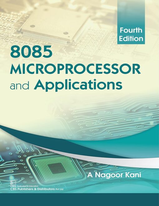 8085 Microprocessor and Applications, 4e (PDF) – Ebookmedical