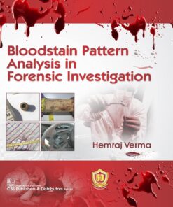 Bloodstain Pattern Analysis in Forensic Investigations (PDF)