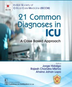 21 Common Diagnoses In Icu A Case Based Approach (Hb 2024) Isccm (PDF)