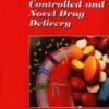 Advances in Control & Novel drug delivery (EPUB)
