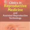 Clinics in Reproductive Medicine and Assisted Reproductive Technology Volume 2 (PDF)