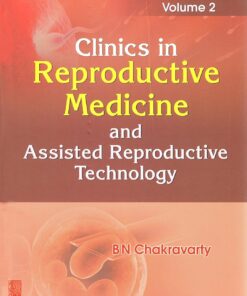Clinics in Reproductive Medicine and Assisted Reproductive Technology Volume 2 (PDF)