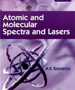 Atomic and Molecular Spectra and Lasers, 2nd Edition (PDF)