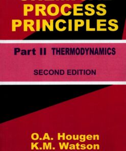 Chemical Process Principles Part II : Thermodynamics (PDF)