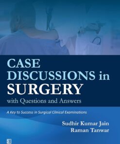 Case Discussion in Surgery: With Questions and Answers (PDF)