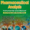 A Practical Approach to Pharmaceutical Analysis Instrumental and Manual for B Pharmacy and M. Pharmacy Students (PDF)