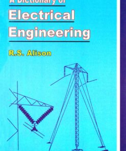 A Dictionary of Electrical Engineering (PDF)