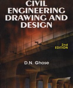 Civil Engineering Drawing & Design, 2nd Edition (PDF)