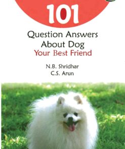 101 Question Answers About Dogs: Your Best Friend (PDF)