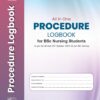 All in One Procedure Logbook for Bsc Nursing Students, 2nd Edition (PDF)