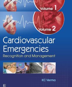 Cardiovascular Emergencies Recognition and Management Volume 1 and Vol. II (PDF)