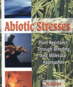 Abiotic Stresses Plant Resistance Through Breeding and Molecular Approaches (PDF)