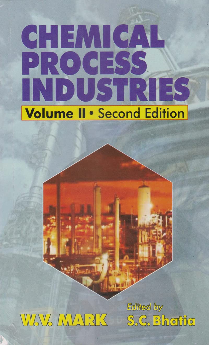Chemical Process Industries Vol. II (EPUB) Chemical Process Industries Vol. II (EPUB)