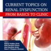 Current Topics on Renal Dysfunction: From Basics to Clinic (PDF) Current Topics on Renal Dysfunction: From Basics to Clinic (PDF)
