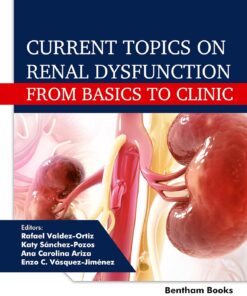 Current Topics on Renal Dysfunction: From Basics to Clinic (PDF)