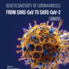 Genetic Diversity of Coronaviruses: From SARSCoV to SARS-CoV-2 – (Part 2) (EPUB)