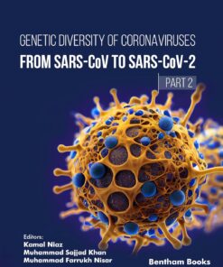 Genetic Diversity of Coronaviruses: From SARSCoV to SARS-CoV-2 – (Part 2) (EPUB)