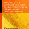 Advances in the Medicinal Chemistry of Neglected Tropical Disease and Related Infectious Diseases (PDF)