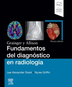 Grainger y Allison. Fundamentos del diagnóstico en radiología, 3rd Edition (PDF)