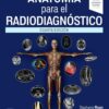 Anatomía para el radiodiagnóstico, 4th Edition (PDF)