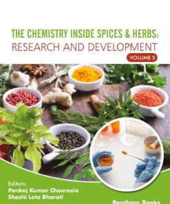 The Chemistry inside Spices & Herbs: Research and Development: Volume 5 (EPUB)