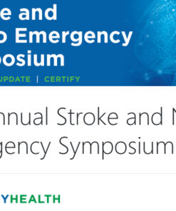 Mercy Health 8th Annual Stroke and Neuro Emergency Syposium 2024