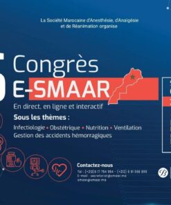 Société Marocaine d’Anesthésie, d’Analgésie et de Réanimation 6 ème Congrès E-SMAAR 2025 French