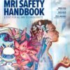 The Technologist’s MRI Safety Handbook (PDF) The Technologist’s MRI Safety Handbook (PDF)
