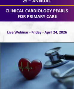 UW Medicine 25th Annual Clinical Cardiology Pearls for Primary Care 2026
