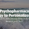 University of Miami Advanced Psychopharmacology From Neurobiology to Personalized Treatment 2026