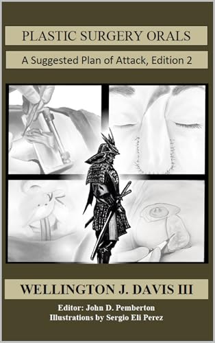 Plastic Surgery Orals: Suggested Plan of Attack, 2ed (EPUB) Plastic Surgery Orals: Suggested Plan of Attack, 2ed (EPUB)