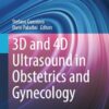 3D and 4D Ultrasound in Obstetrics and Gynecology (EPUB)