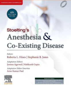 Stoelting’S Anesthesia And Co-Existing Disease, 4th South Asia Edition (EPUB)